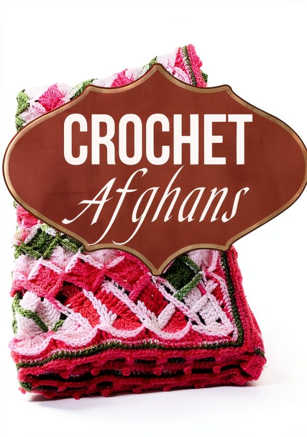 Crochet Afghans Kindle eBook Guide – 278 Pages of Fiber Art Techniques-0